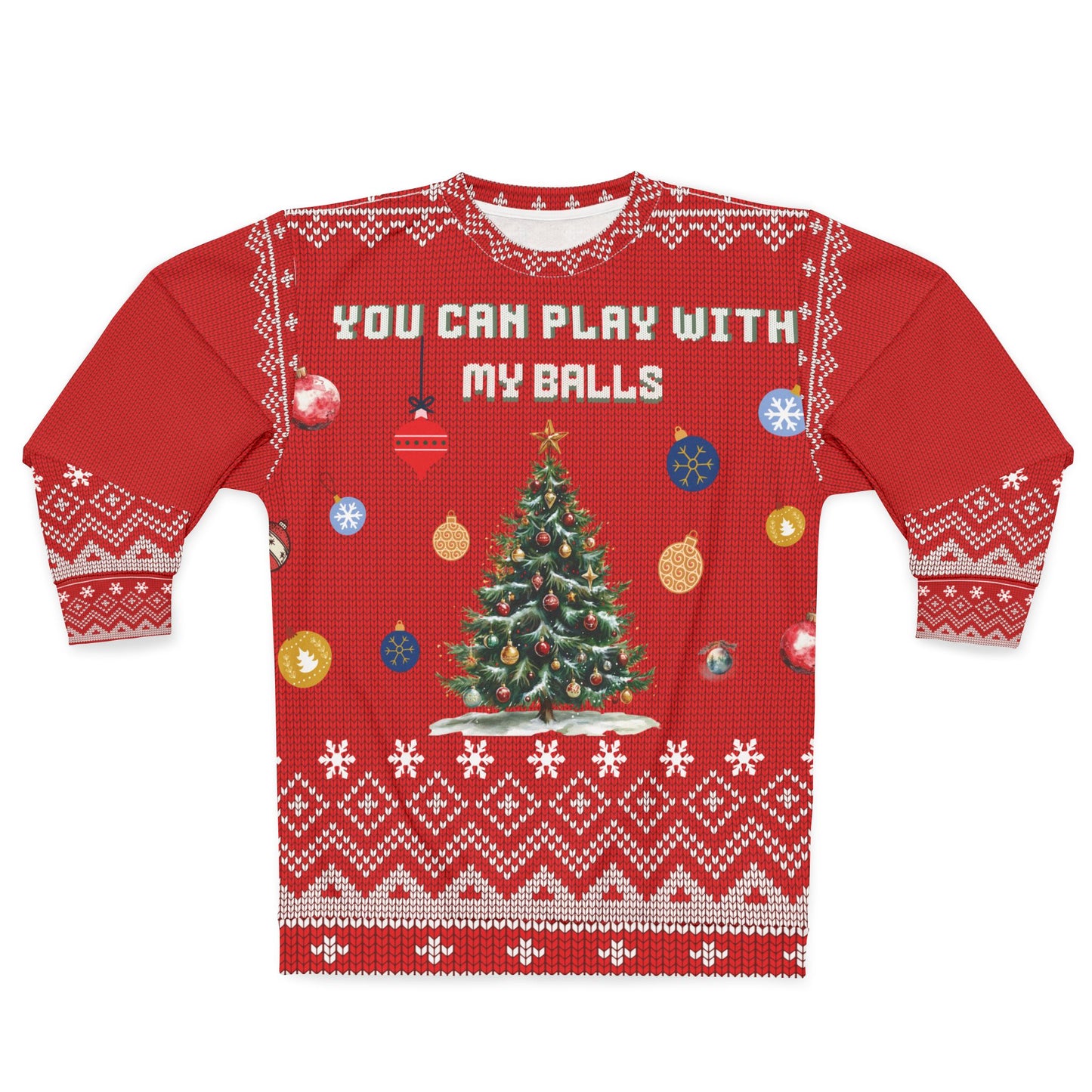 Ugly Christmas Sweater - MATURE - You Can Play with my Balls