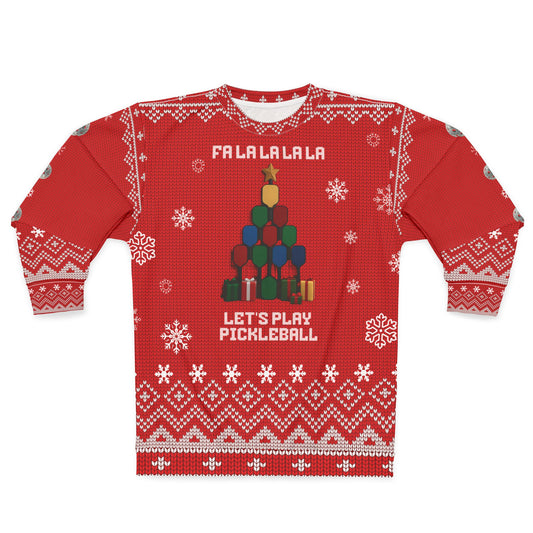 Funny Pickleball Ugly Christmas Sweater | Fa La La La La Let’s Play Pickleball Sweatshirt | Holiday Gift for Pickleball Players