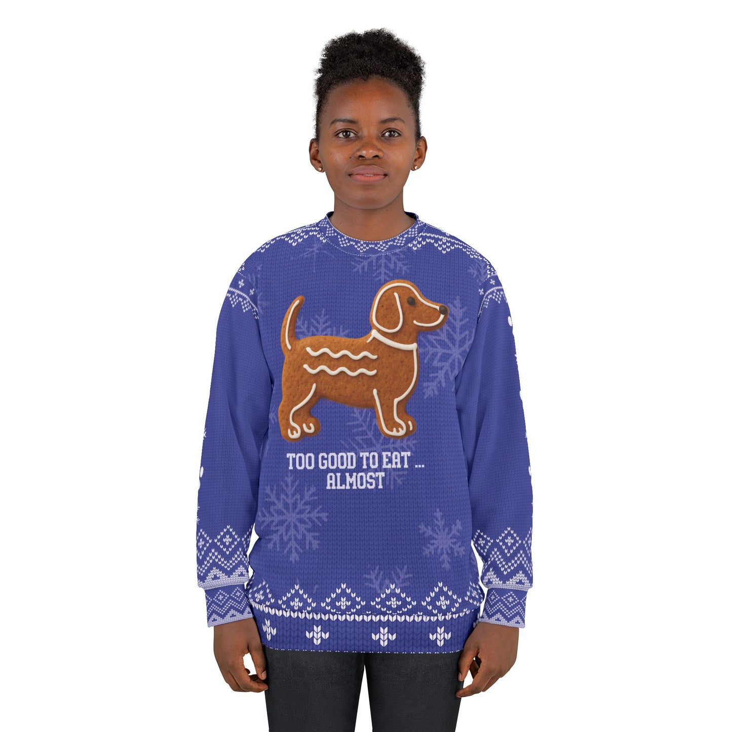Gingerbread Dachshund Christmas Sweater – “Too Good to Eat… Almost” Funny Holiday Sweatshirt