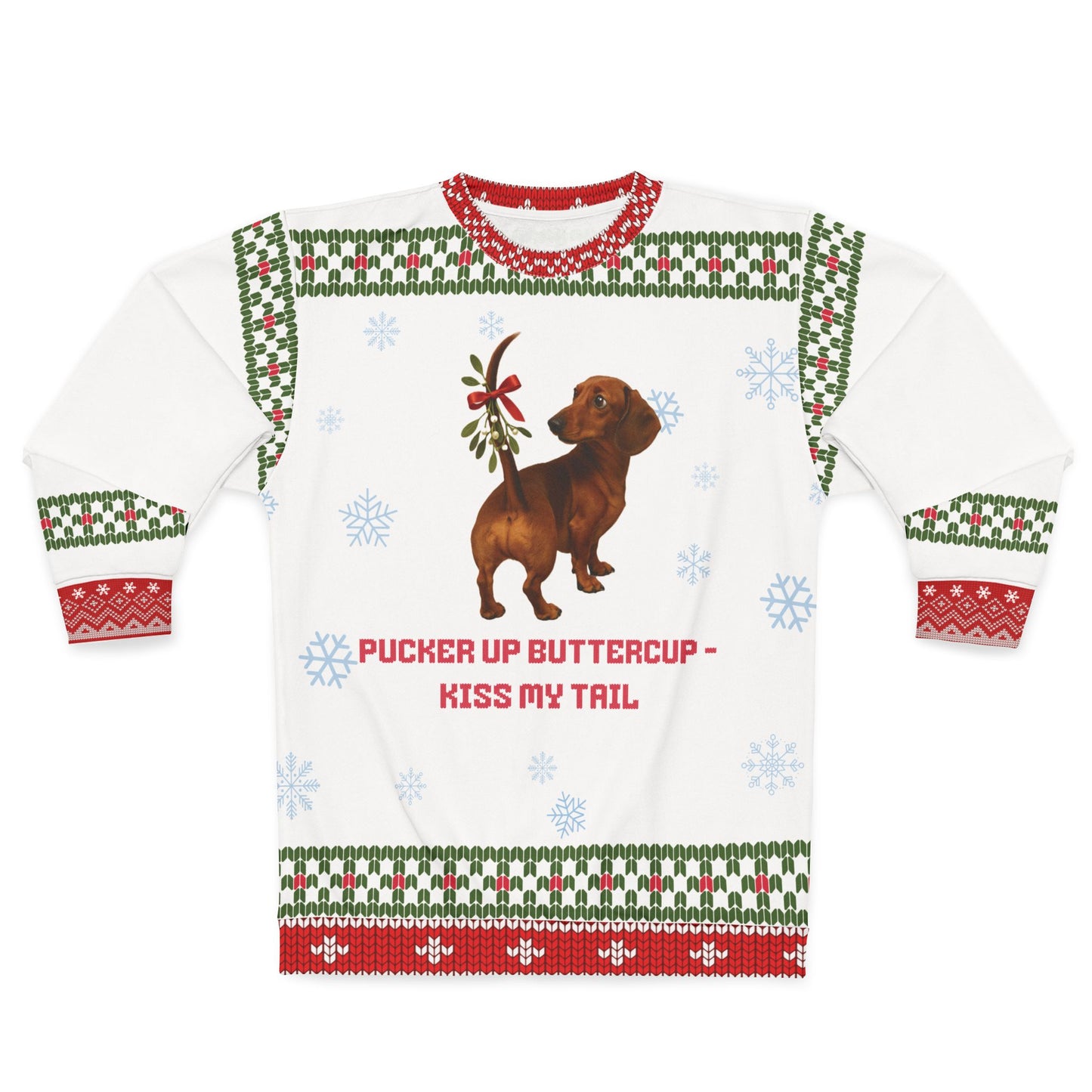 Funny Dachshund Christmas Sweater • Pucker Up Buttercup Doxie Sweatshirt • Wiener Dog Ugly Xmas Sweater • Dog Lover Holiday Gift