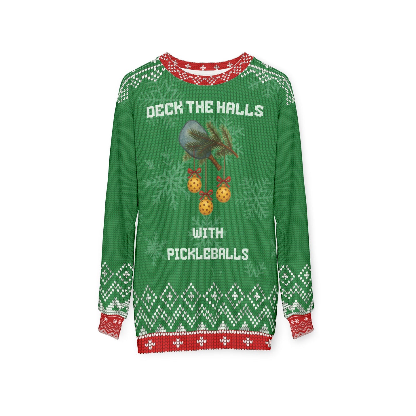 Funny Pickleball Ugly Christmas Sweater | Deck the Halls with Pickleballs Sweatshirt | Holiday Gift for Pickleball Players & Fans