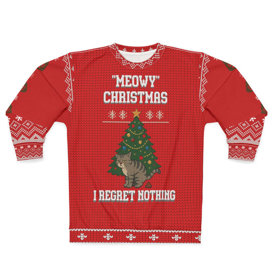 Meowy Christmas Cat Ugly Christmas Sweater | Funny Cat Lover Holiday Sweatshirt | I Regret Nothing Naughty Cat Christmas Gift