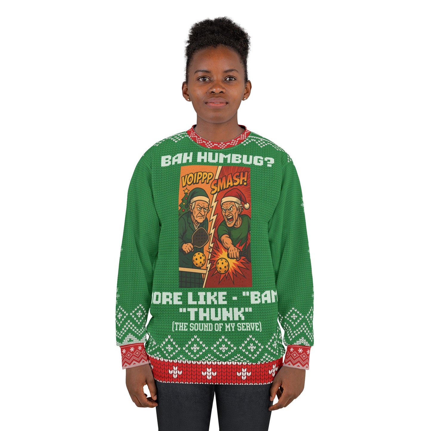 Funny Pickleball Ugly Christmas Sweater | Bah Humbug? More Like BAM THUNK Holiday Sweatshirt | Xmas Gift for Pickleball Players & Fans