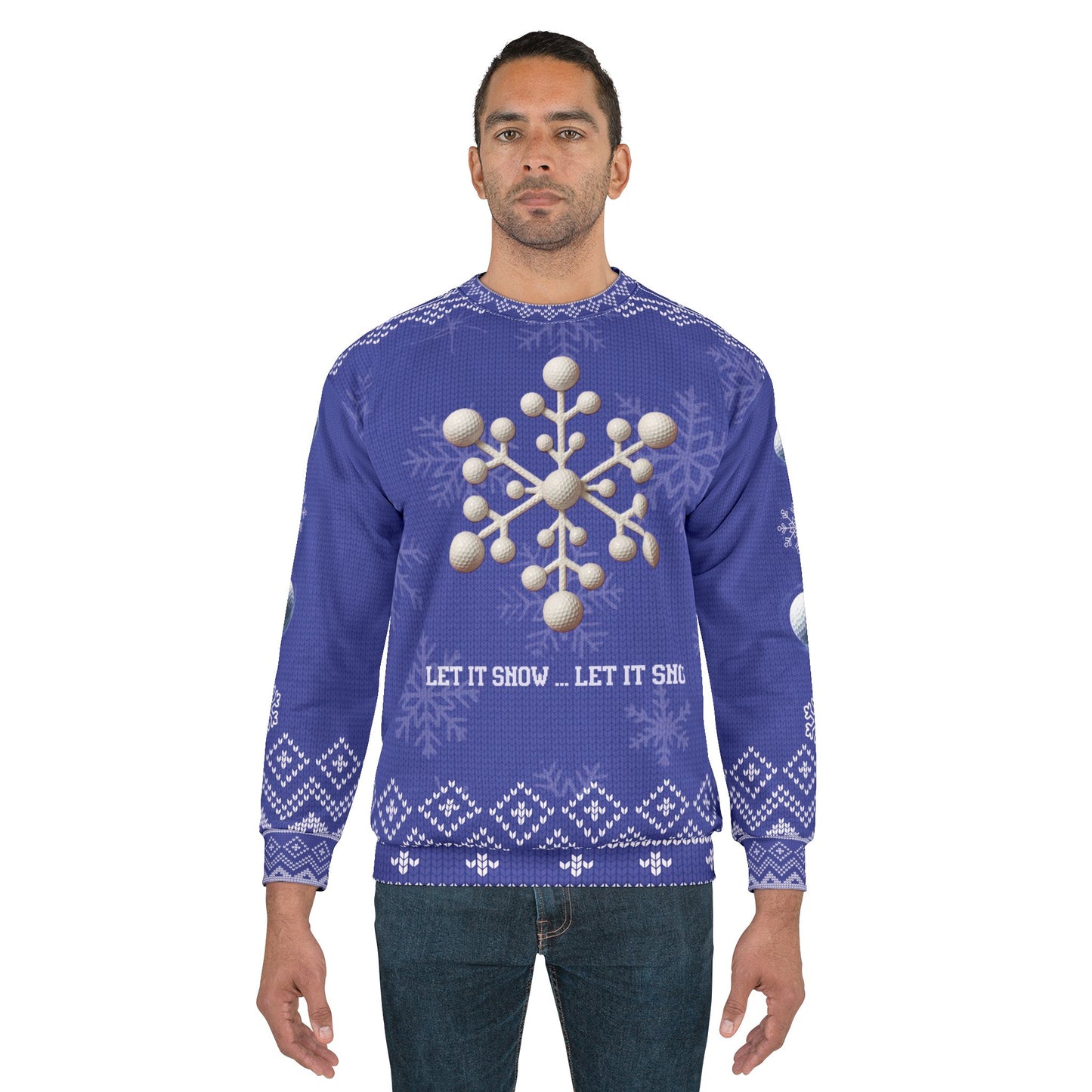 Let It Show... Let It Show Ugly Christmas Sweater – Funny Golf Ball Snowflake Christmas Sweatshirt | Holiday Sweater for Golfers & Winter Golf Gift