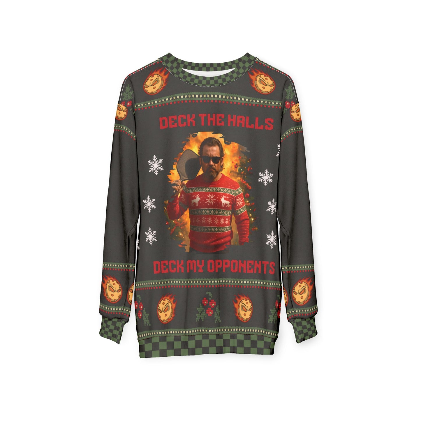 Funny PICKLEBALL Ugly Christmas Sweater | Deck the Halls Deck My Opponents Sweatshirt | Humor Holiday Pullover for Gamers & Tough Guys