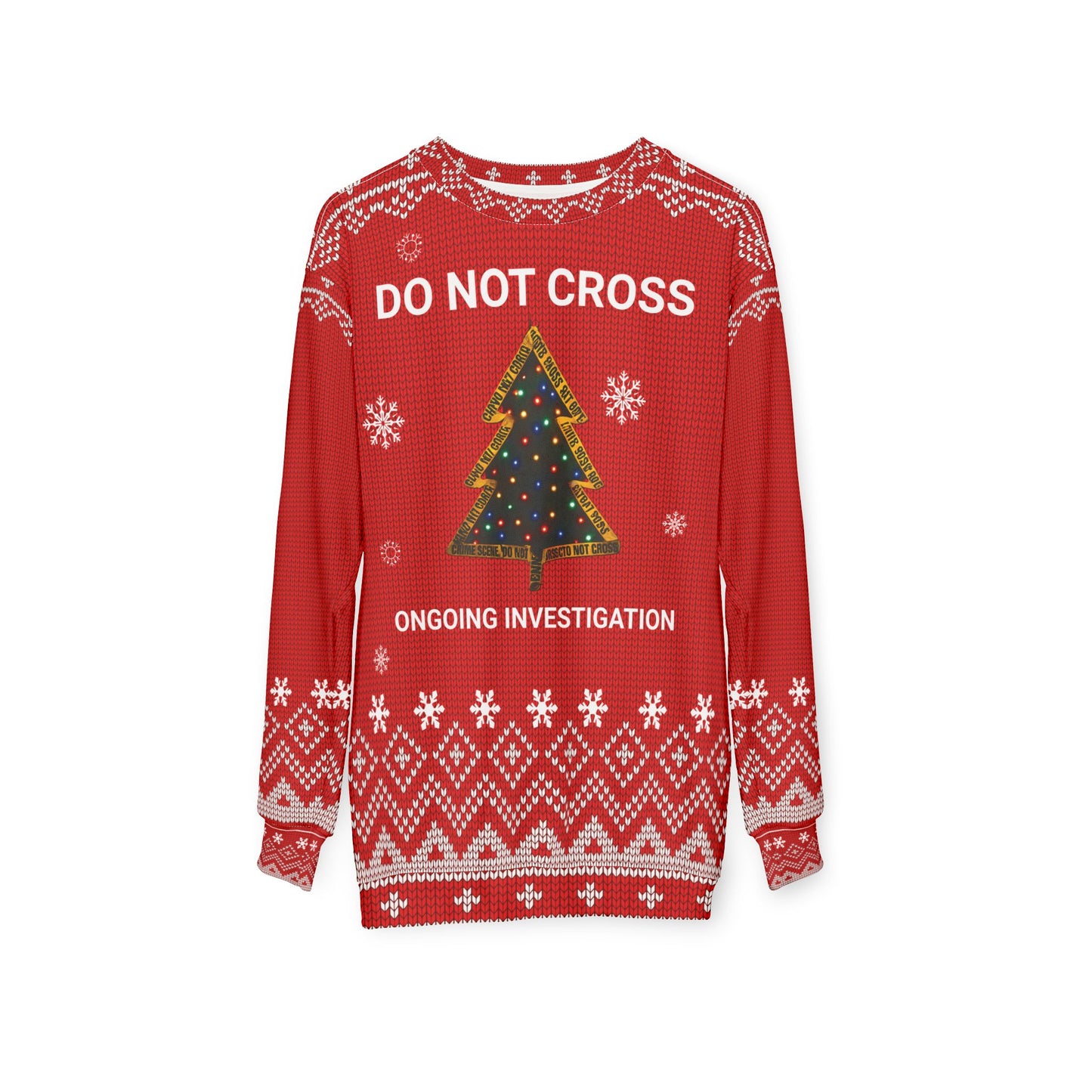 Crime Scene Christmas Sweater – Funny “Do Not Cross, Ongoing Investigation” Ugly Christmas Sweatshirt | True Crime Holiday Sweater for Mystery Lovers