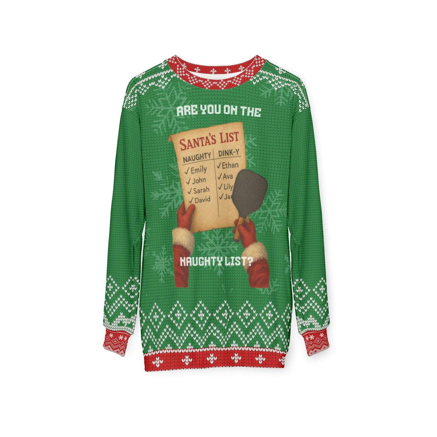Funny Pickleball Ugly Christmas Sweater | Santa’s Naughty or Dink-y List Sweatshirt | Holiday Gift for Pickleball Players & Fans