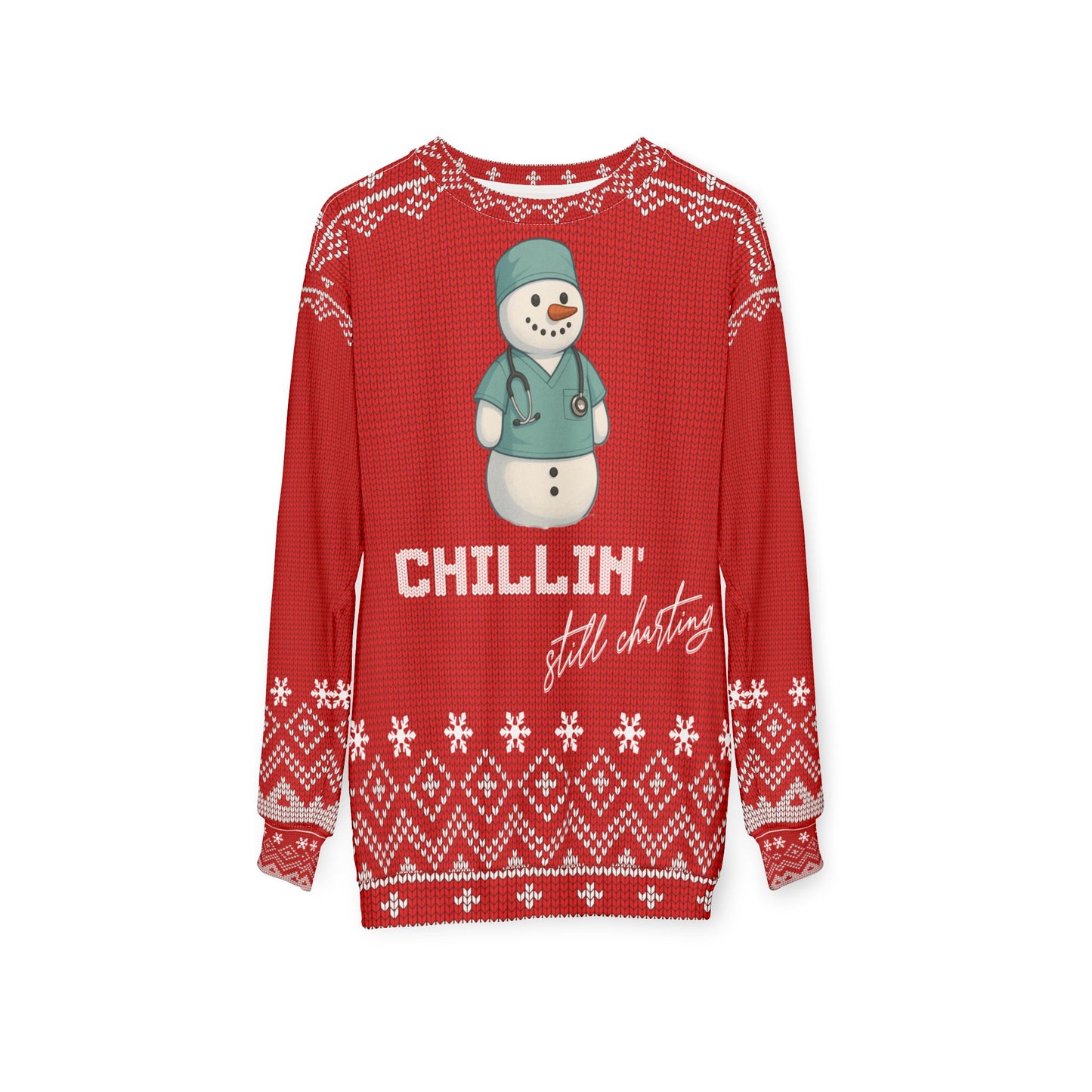 Nurse Christmas Sweater | Chillin’ Still Charting Snowman | Funny Nurse Ugly Xmas Sweater | RN LPN CNA Holiday Sweatshirt | Medical Staff Gift