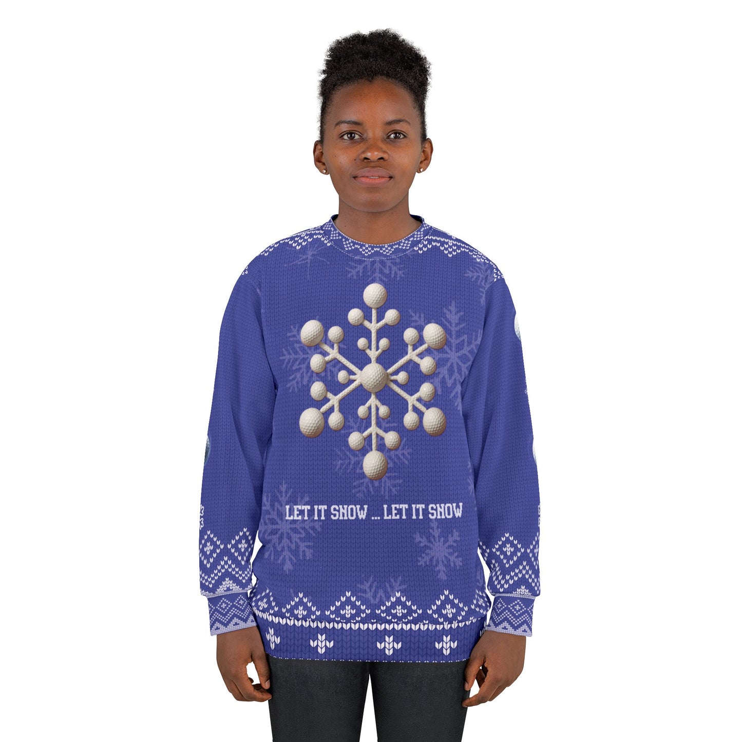 Let It Show... Let It Show Ugly Christmas Sweater – Funny Golf Ball Snowflake Christmas Sweatshirt | Holiday Sweater for Golfers & Winter Golf Gift