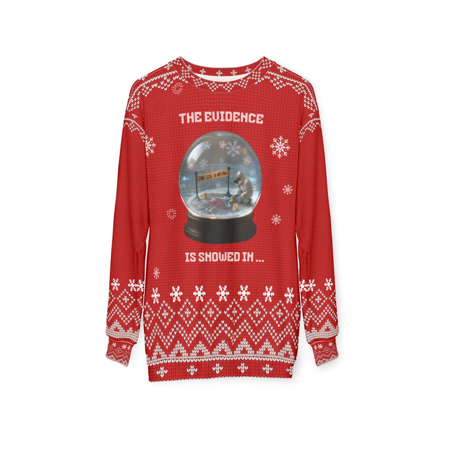 The Evidence Is Snowed In Funny Crime Show Ugly Christmas Sweater – True Crime Holiday Sweatshirt, Detective Xmas Gift